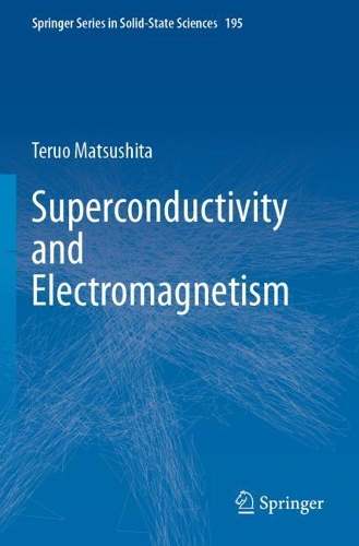 Superconductivity and Electromagnetism. 2021 ed.