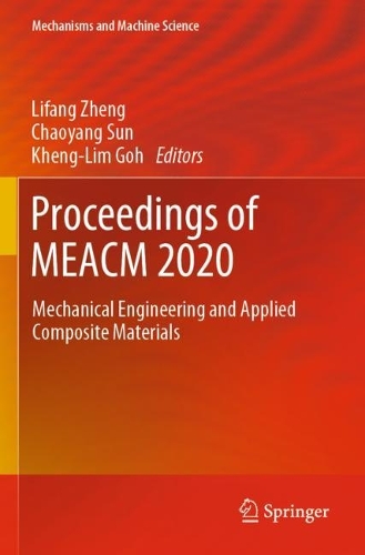 Proceedings of MEACM 2020: Mechanical Engineering and Applied Composite Materials. 2021 ed.