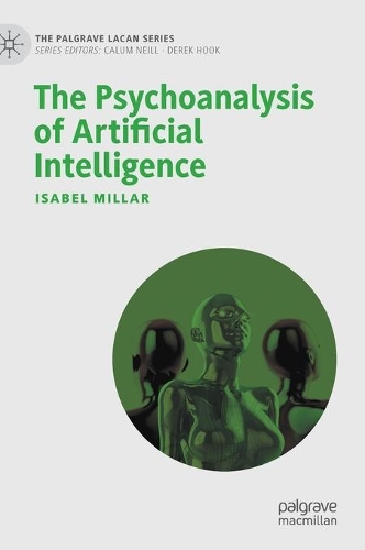 The Psychoanalysis of Artificial Intelligence. 2021 ed.