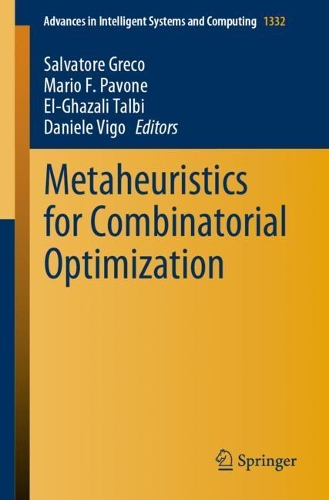 Metaheuristics for Combinatorial Optimization. 1st ed. 2021