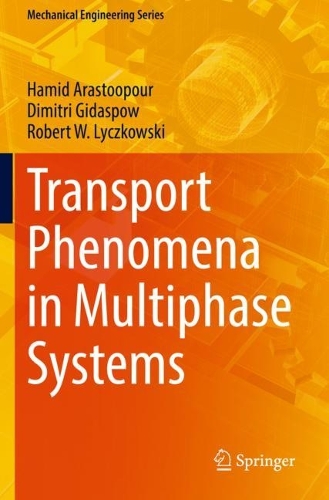 Transport Phenomena in Multiphase Systems. 2022 ed.