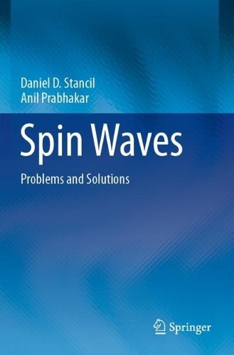 Spin Waves: Problems and Solutions. 2021 ed.