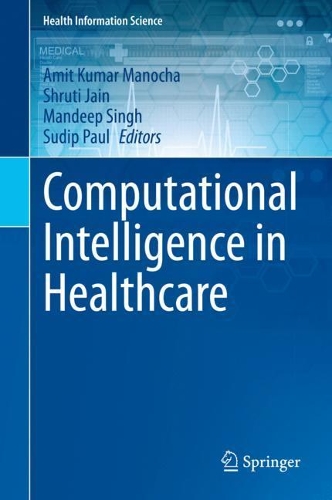 Computational Intelligence in Healthcare. 2021 ed.
