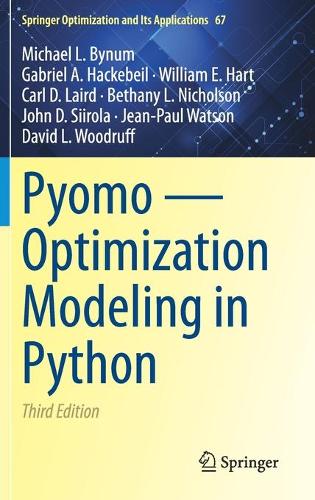 Pyomo - Optimization Modeling in Python.