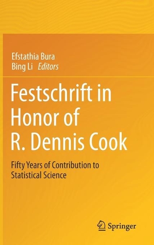 Festschrift in Honor of R. Dennis Cook
