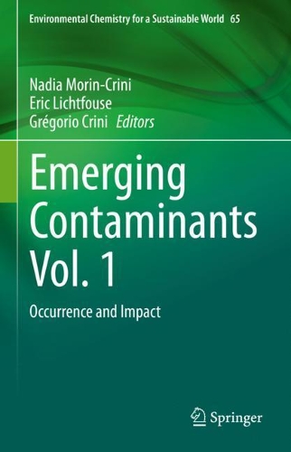 Emerging Contaminants Vol. 1: Occurrence and Impact. 2021 ed.