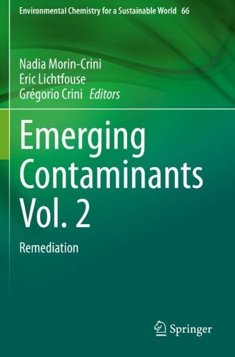 Emerging Contaminants Vol. 2: Remediation. 2021 ed.