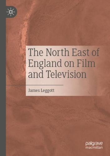 The North East of England on Film and Television. 2021 ed.