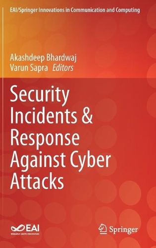 Security Incidents & Response Against Cyber Attacks. 2021 ed.