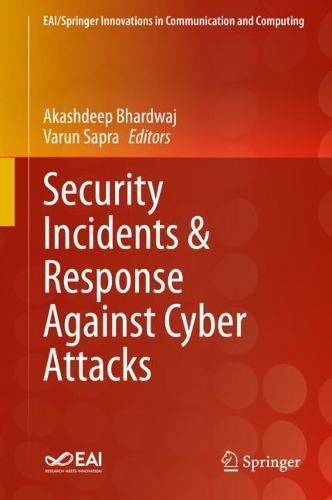 Security Incidents & Response Against Cyber Attacks. 2021 ed.