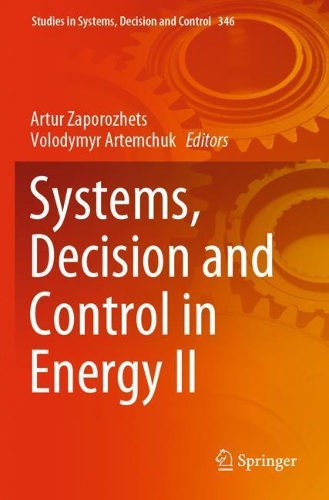 Systems, Decision and Control in Energy II. 2021 ed.