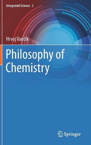 Philosophy of Chemistry. 2021 ed.