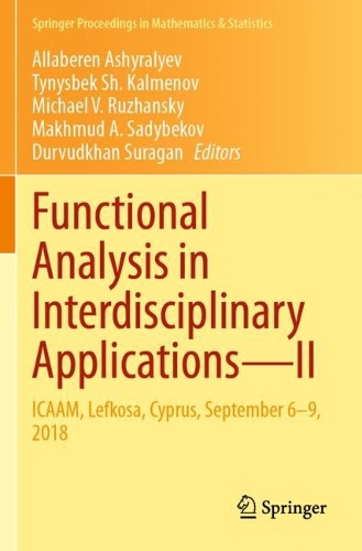 Functional Analysis in Interdisciplinary Applications-II