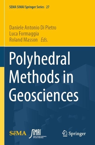 Polyhedral Methods in Geosciences.