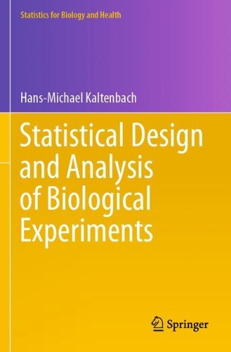 Statistical Design and Analysis of Biological Experiments. 2021 ed.
