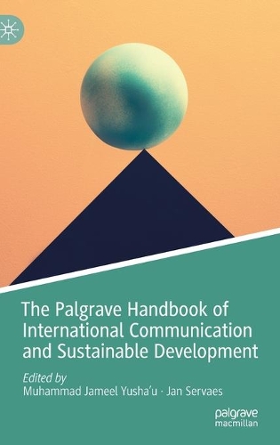 The Palgrave Handbook of International Communication and Sustainable Development.