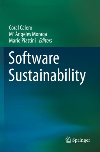 Software Sustainability. 2021 ed.