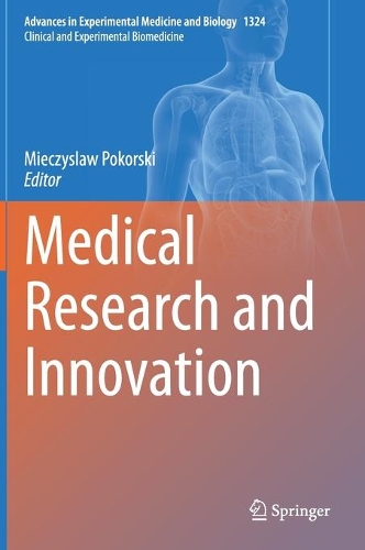 Medical Research and Innovation. 1st ed. 2021