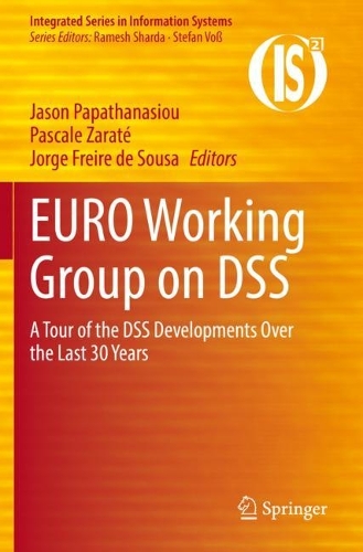 EURO Working Group on DSS: A Tour of the DSS Developments Over the Last 30 Years. 2021 ed.