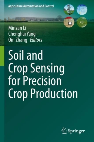Soil and Crop Sensing for Precision Crop Production. 2022 ed.