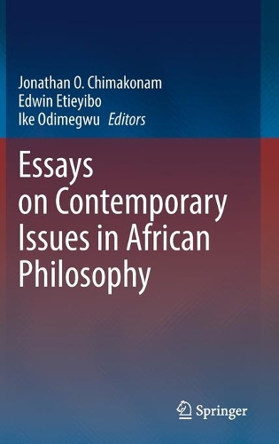 Essays on Contemporary Issues in African Philosophy.