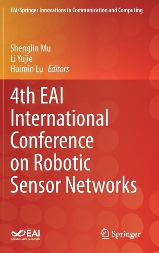 4th EAI International Conference on Robotic Sensor Networks. 2022 ed.