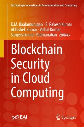 Blockchain Security in Cloud Computing. 2022 ed.