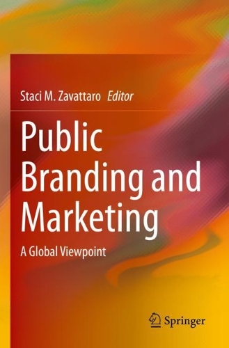 Public Branding and Marketing: A Global Viewpoint. 2021 ed.