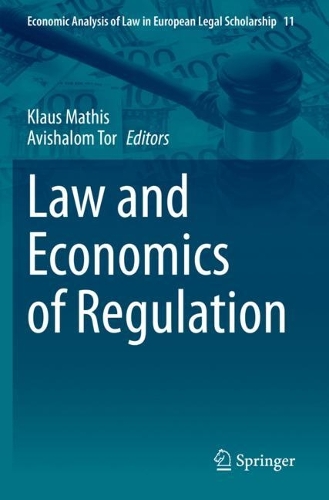 Law and Economics of Regulation. 2021 ed.