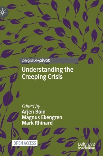 Understanding the Creeping Crisis.