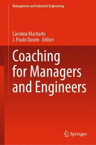 Coaching for Managers and Engineers. 2021 ed.
