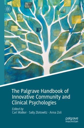 The Palgrave Handbook of Innovative Community and Clinical Psychologies. 2022 ed.