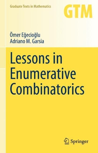 Lessons in Enumerative Combinatorics.