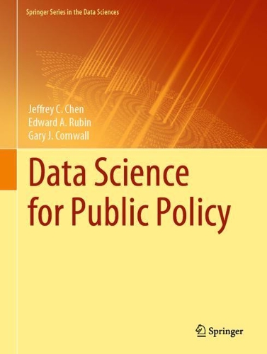 Data Science for Public Policy.