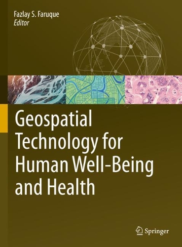 Geospatial Technology for Human Well-Being and Health. 2022 ed.