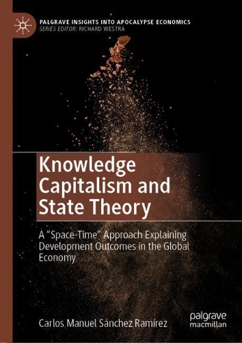 Knowledge Capitalism and State Theory