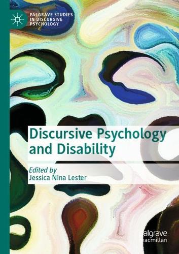 Discursive Psychology and Disability. 2021 ed.