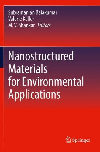 Nanostructured Materials for Environmental Applications. 2021 ed.