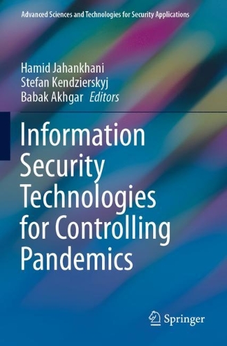 Information Security Technologies for Controlling Pandemics. 2021 ed.