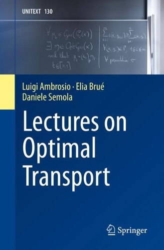 Lectures on Optimal Transport.