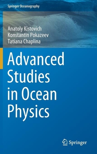 Advanced Studies in Ocean Physics. 2021 ed.