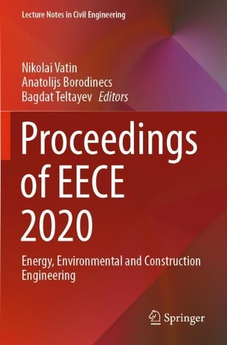 Proceedings of EECE 2020: Energy, Environmental and Construction Engineering. 2021 ed.