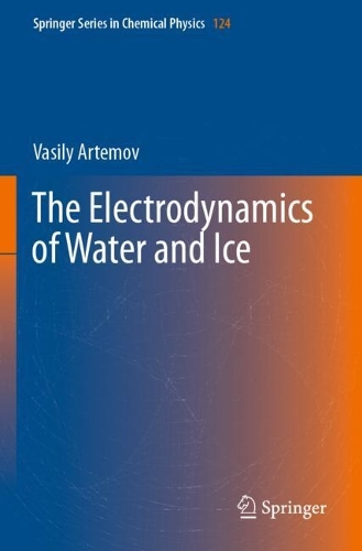 The Electrodynamics of Water and Ice. 2021 ed.