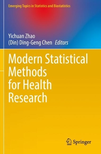 Modern Statistical Methods for Health Research.