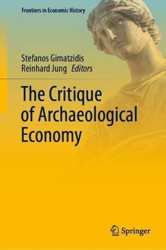 The Critique of Archaeological Economy.