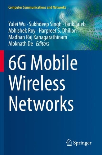 6G Mobile Wireless Networks. 2021 ed.