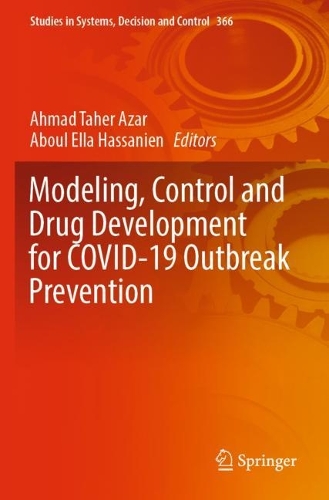 Modeling, Control and Drug Development for COVID-19 Outbreak Prevention. 1st ed. 2022