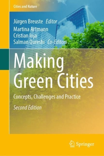 Making Green Cities: Concepts, Challenges and Practice. Second Edition 2023