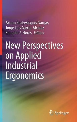 New Perspectives on Applied Industrial Ergonomics. 2021 ed.