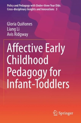Affective Early Childhood Pedagogy for Infant-Toddlers. 2021 ed.